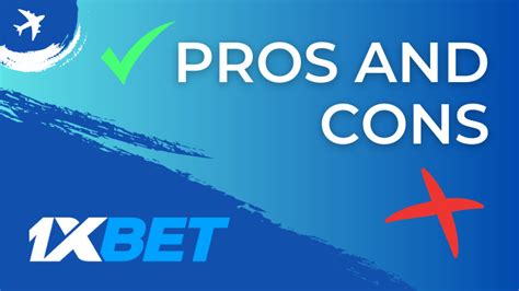 1xbet Pros & Cons .